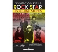 L'invention de la rock star Les Rolling Stones dans l'imaginaire social - François-Emmanuël Boucher - Hermann - broché - Essai