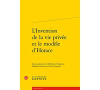 L'invention De La Vie Privée Et Le Modèle D'horace