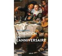 L'invention de l'anniversaire - Jean-Claude Schmitt - Arkhe - Poche - Etude