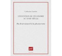 L'invention de l'économie au XVIIIe siècle