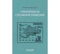 L'invention de l'économie française - Thomas Angeletti - Presses De Sciences Po - broché - Essai