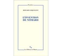 L'invention de Nithard Bernard Cerquiglini (Auteur)