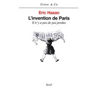 L'Invention de Paris : Il n'y a pas de pas perdus
