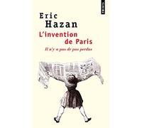 L'Invention de Paris: Il n'y a pas de pas perdus