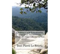 L'invention des civilisations en Afrique sub-Saharienne