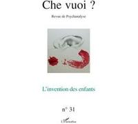 Collectif – Che Vuoi ? n°31 (2009) : L'invention des enfants – Broché