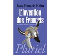 L'invention Des Français - Du Temps De Nos Folies Gauloises | Occasion