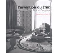 L'Invention du chic : Thérèse Bonney et le Paris moderne