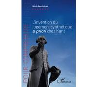 Boris Bendahan – L'invention du jugement synthétique a priori chez Kant