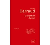 L'invention du moi - Vincent Carraud - Puf - broché - Essai