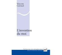 L'invention du moi - Vincent Carraud - Puf - broché - Essai