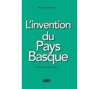 L'invention du Pays Basque