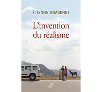 L'invention du réalisme