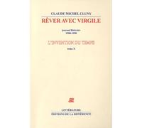 L'invention du temps : Tome 10, Rêver avec Virgile