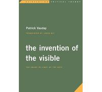 L'invention du visible
