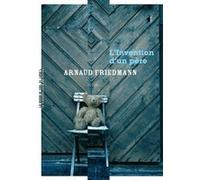 L'invention d'un père Arnaud Friedmann (Auteur)