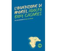 L'invenzione di Morel