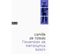 L'inversion De Hieronymus Bosch