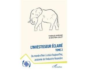 L'investisseur éclairé Thibaud Amrane (Auteur), Bastien Colet (Auteur)