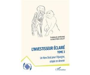 L'investisseur éclairé Thibaud Amrane (Auteur), Bastien Colet (Auteur)