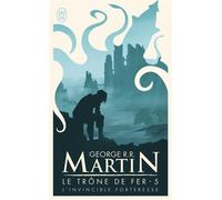 L'invincible forteresse Tome 5 - George R.R. Martin - J'ai Lu - Poche - Roman