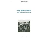 L'invisible dehors: Carnet islandais d'un voyage intérieur