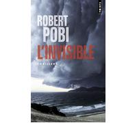 L'Invisible - Robert Pobi - Points - Poche - Roman