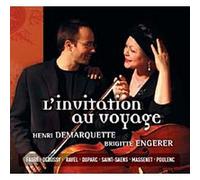 Henri Demarquette (violoncelle) & Brigitte Engerer – L'invitation au voyage – Import – Warner Music