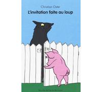 L'invitation faite au loup