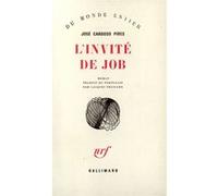 L'invité de Job José Cardoso Pires (Auteur), Jacques Frossard (Traduction)
