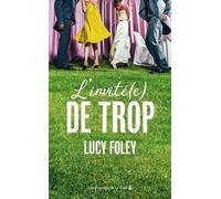 L'invité(E) De Trop