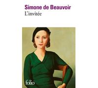 L'invitée - Simone de Beauvoir - Gallimard - Poche - Livre