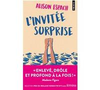 L'Invitée surprise Alison Espach (Auteur)