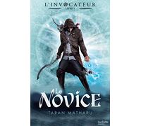 L'Invocateur - Livre I - Novice