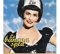Lio - Le Banana Split