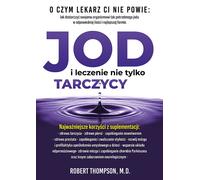 L'iode et les traitements non thyroïdiens - Robert Thompson (Buch auf Polnisch)