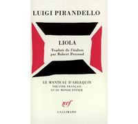 Liolà - Luigi Pirandello - Gallimard - broché - Théâtre