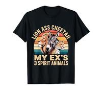 Lion Ass Cheetah My Ex's 3 Spirit Animals Divorce --- T-Shirt
