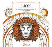 Hauméa – Lion : Mon petit cahier d'astrologie et de coloriage – Livre-jeu – Broché