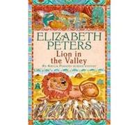 Lion in the Valley Peters, Elizabeth (Auteur)