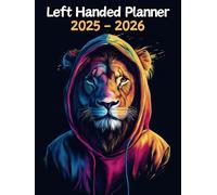 Lion Left Handed Planner: 2 Year Weekly Sunday to Saturday Calendar | Gift For People Who Love Safari Animals, Cat Lovers | For Back To School, Office, Work | 8.5 x 11 Inches | v1