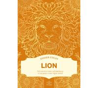 Lion - Les couleurs du zodiaque - Didier Colin - First - broché - Essai