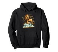 Lion Lion Leo Born to Stand Out Sweat à Capuche