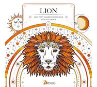 Hauméa – Lion : Mon petit cahier d'astrologie et de coloriage – Livre-jeu – Broché