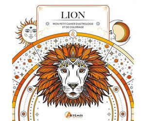 Lion Mon petit cahier d'astrologie et de coloriage - Hauméa - Artemis Eds - broché - Livre-jeu