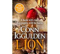 Lion: The epic novel set in Ancient Greece from the Sunday Times bestselling author