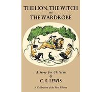 Le Lion, la Sorcière et l'Armoire – Célébration de la première édition