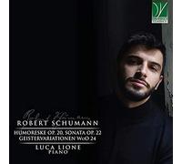 Lione Luca - Humoreske 20 Piano Sonata OP. 22 Geistervariationen Woo 24 [Import]