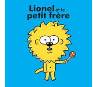 Eric Veillé – Lionel et le petit frère – Album jeunesse – Cartonné – Actes Sud