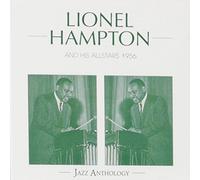 Lionel Hampton - And His Allstars 1956 - Jazz Anthology